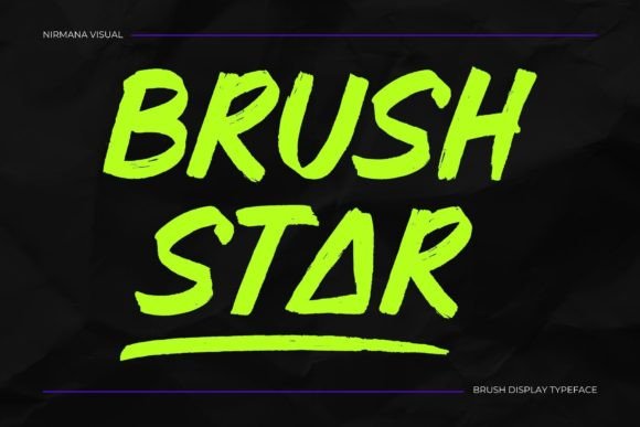 Brush Star: The Display Font for Bold Campaigns
