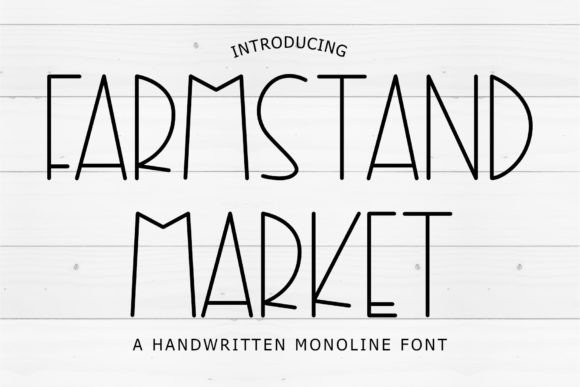 Farmstand Market: A Joyful Display Font for Campaigns