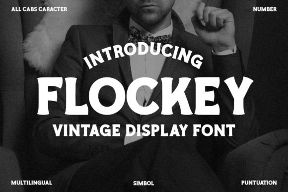 Flockey: A Vintage Display Font for Web Design
