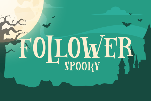 Follower Spooky: A Playful Horror Display Font for Makers