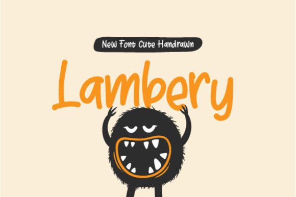 Lambery: A Playful Handwritten Display Font for Editors
