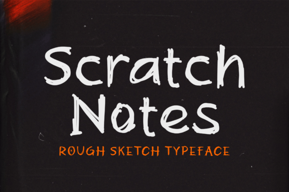 Scratch Note: A Display Font for Authentic Campaigns