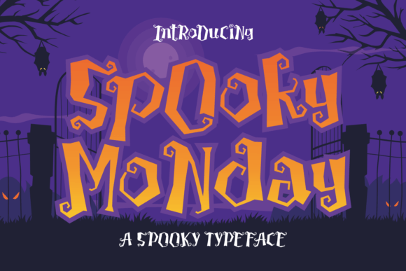 Spooky Monday: A Wicked Display Font for Editorial Design
